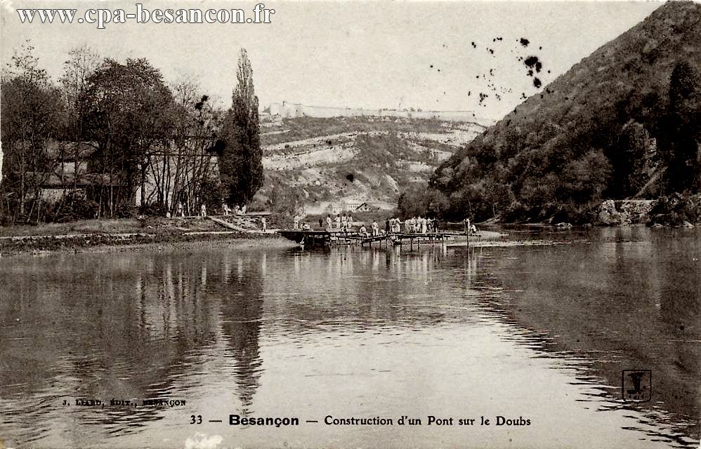 33 - Besançon - Construction d'un Pont sur le Doubs